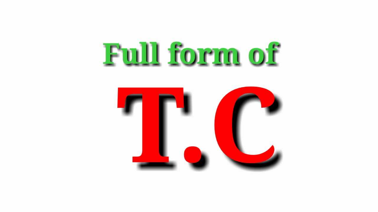 What is TC full form? 