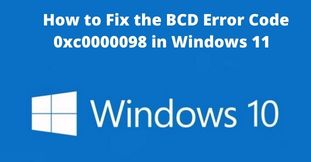 How to Fix the BCD Error Code