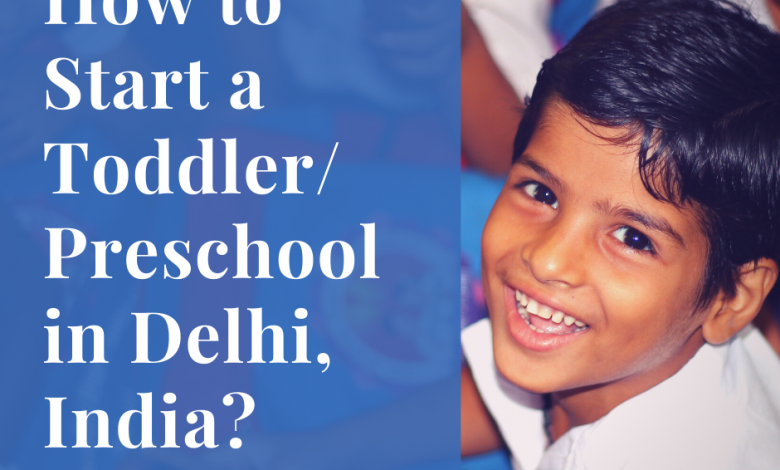 Preschool in Delhi