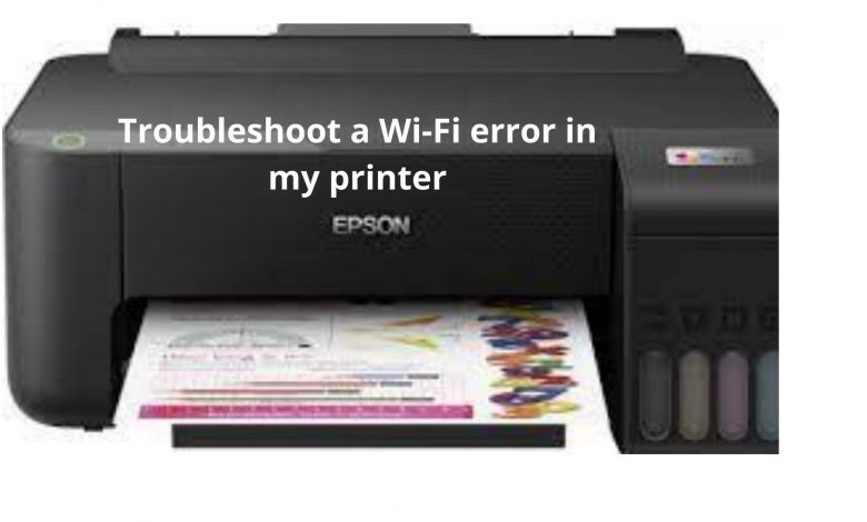 Troubleshoot a Wi-Fi error in my printer