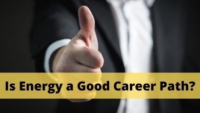 Is Energy a Good Career Path